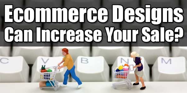 10 Ways To Increase E-Commerce Website Sales