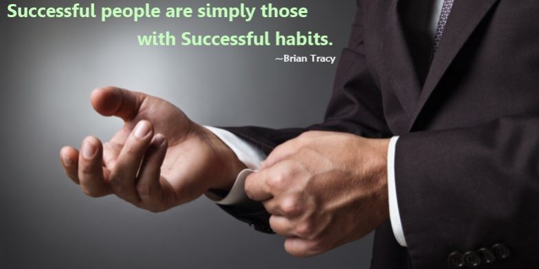 Successful-Habits | 10 Habits Entrepreneurs Adopt To Succeed In Business Image Name
