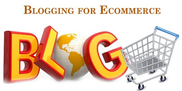 blogging-benefits-for-ecommerce-websites | How Blogs Benefits E-Commerce Websites Image Name