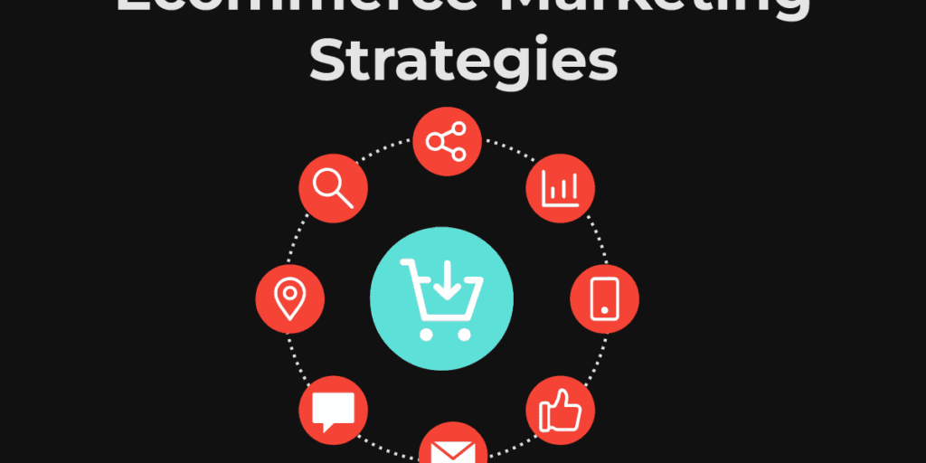 Proven eCommerce Marketing Strategies to Boost Sales