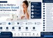 How to Market a Skincare Brand and Increase Sales
