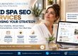 Med Spa SEO Services: Choosing Your Strategy